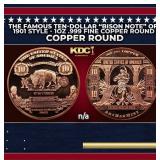 The Famous Ten-Dollar "Bison Note" of 1901 Style -