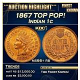 1867 Indian Cent TOP POP! 1c ms66+ rb SEGS