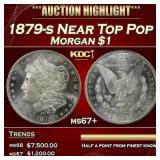 1879-s Morgan Dollar Near Top Pop $1 ms67+ SEGS