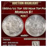 1900-o/cc Top 100 Morgan Dollar Near Top Pop $1 ms