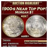 1900-s Morgan Dollar Near Top Pop! $1 Grades ms66+