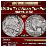 1913-d Ty II Buffalo Nickel Near Top Pop! 5c ms67+