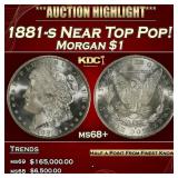 1881-s Morgan Dollar Near Top Pop! $1 ms68+ SEGS