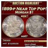 1899-p Morgan Dollar Near Top Pop! $1 ms67 SEGS
