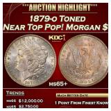 1879-o Morgan Dollar Toned Near Top Pop! $1 ms65+