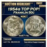 1954-s Franklin Half Dollar TOP POP! 50c ms67 fbl