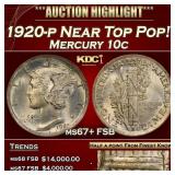 1920-p Mercury Dime Near Top Pop! 10c ms67+ FSB SE
