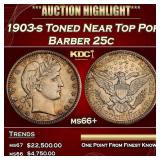 1903-s Barber Quarter Toned Near Top Pop 25c ms66+