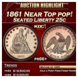 1861 Proof Seated Liberty Quarter Near Top pop! 25
