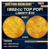 1892-cc Gold Liberty Eagle TOP POP! $10 ms64 SEGS