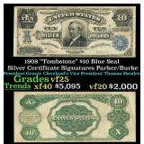 1908 $10 Blue Seal Silver Certificate "Tombstone"