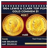 1904 Lewis & Clark Gold Commem Dollar TOP POP! 1 m