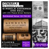 DS- 20 Coin GIMBLES Roll Circ Peace Dollar B+