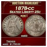 1878-cc Seated Liberty Quarter 25c ms63 USCG
