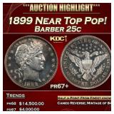 1899 Proof Barber Quarter Near Top Pop! 25c pr67+