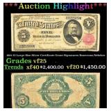 1891 $5 Large Size Silver Certificate Grant Grades