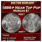 1886-p Morgan Dollar Near Top Pop $1 ms67+ SEGS