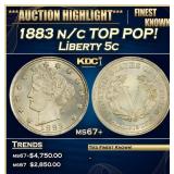 1883 n/c Liberty Nickel TOP POP! 5c ms67+ SEGS