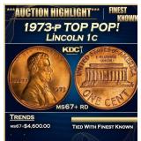 1973-p Lincoln Cent TOP POP! 1c ms67+ rd SEGS