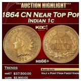 1864 CN Indian Cent Near Top Pop 1c ms66+ SEGS