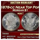 1878-cc Morgan Dollar Near Top Pop $1 ms66+ SEGS