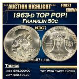 1963-d Franklin Half Dollar TOP POP! 50c ms67+ fbl