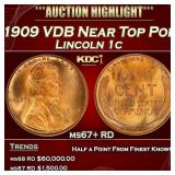 1909 VDB Lincoln Cent Near Top Pop 1c ms67+ RD SEG