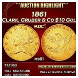 1861 Clark, Gruber & Co $10 Gold ms61 SEGS