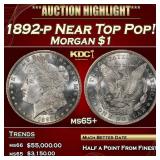 1892-p Morgan Dollar Near Top Pop! $1 ms65+ SEGS