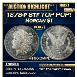 1878-p 8tf Morgan Dollar TOP POP! $1 Grades ms66 D