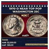 1970-d Washington Quarter Near Top Pop 25c ms67+ S