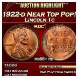1922-d Lincoln Cent Near Top Pop! 1c ms65+ rd SEGS