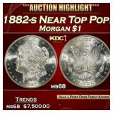 1882-s Morgan Dollar Near Top Pop! $1 ms68 SEGS
