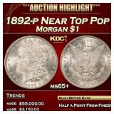 1892-p Morgan Dollar Near Top Pop $1 ms65+ SEGS