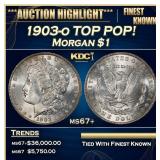 1903-o Morgan Dollar TOP POP! $1 ms67+ SEGS