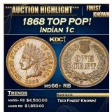 1868 Indian Cent TOP POP! 1c ms66+ RB SEGS