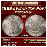 1885-s Morgan Dollar Near Top Pop! $1 ms66+ SEGS