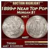 1899-p Morgan Dollar Near Top Pop! $1 ms67 SEGS