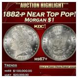 1882-p Morgan Dollar Near Top Pop! $1 ms67+ SEGS