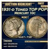 1931-d Mercury Dime Toned TOP POP! 10c ms67+ FSB S