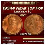 1934-p Lincoln Cent Near Top Pop 1c ms67+ rd SEGS