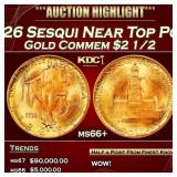 1926 Sesqui Gold Commem Near Top Pop! $2 1/2 ms66+