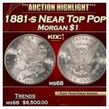 1881-s Morgan Dollar Near Top Pop! $1 ms68 SEGS