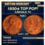 1930-s Lincoln Cent TOP POP! 1c ms67+ RD SEGS
