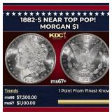 1882-s Morgan Dollar Near Top Pop! $1 ms67+ SEGS