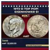 1973-d Eisenhower Dollar TOP POP! $1 ms67 SEGS