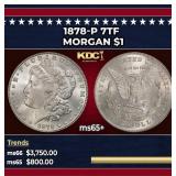 1878-p 7tf Morgan Dollar $1 ms65+ SEGS