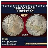 1888 Liberty Nickel TOP POP! 5c ms67 SEGS