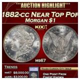 1882-cc Morgan Dollar Near Top Pop $1 ms67 SEGS