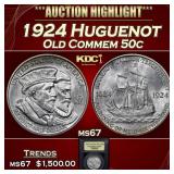 1924 Huguenot Old Commem Half Dollar 50c ms67 USCG